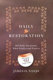 Daily Restoration:365 Daily Devotions, Bible Studies and Prayers (eBook, ePUB)