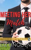 Meeting Her Match (Milwaukee Soccer Club, #2) (eBook, ePUB)