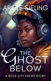 The Ghost Below (Rove City, #0) (eBook, ePUB)