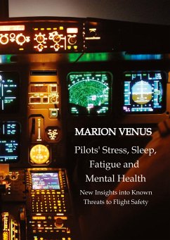 Professional airline Pilots' Stress, Sleep Problems, Fatigue and Mental Health in Terms of Depression, Anxiety, Common Mental Disorders, and Wellbeing in Times of Economic Pressure and Covid19 - Venus, Marion