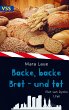 Backe, backe Brot - und tot - Bild 1