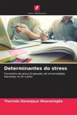 Determinantes do stress