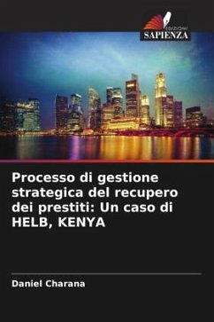 Processo di gestione strategica del recupero dei prestiti: Un caso di HELB, KENYA - Charana, Daniel