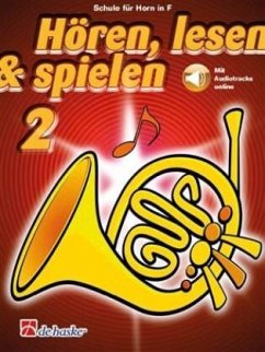 Hören, lesen & spielen, Horn in F - Kastelein, Jaap;Botma-Zijlstra, Petra