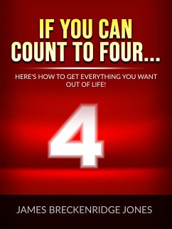If you can count to four... (eBook, ePUB) - Jones Breckenridge, James