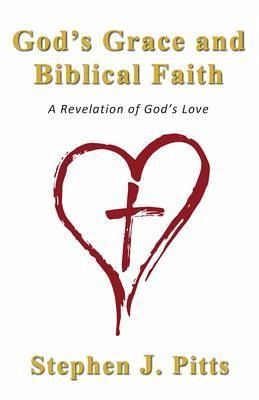 God's Grace and Biblical Faith (eBook, ePUB)