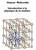 Introduction à la physique de la matière (eBook, ePUB)