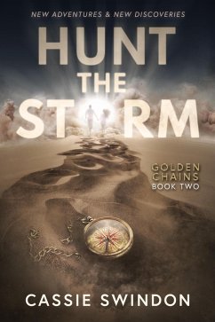 Cover Hunt The Storm (Golden Chains Trilogy, #2) (eBook, ePUB)