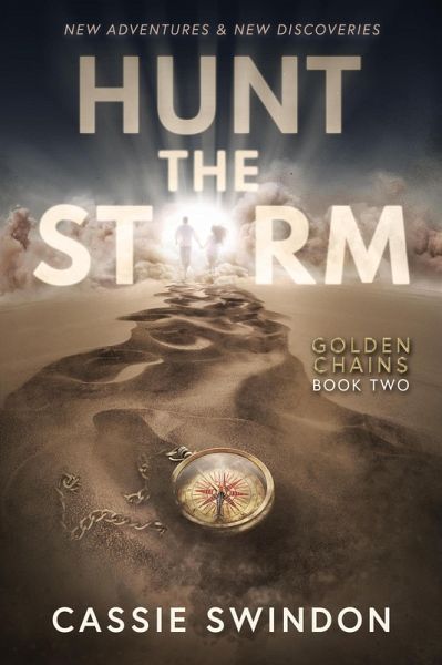 Hunt The Storm (Golden Chains Trilogy, #2) (eBook, ePUB)