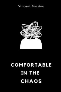 Comfortable in the Chaos (eBook, ePUB) Cover Comfortable in the Chaos (eBook, ePUB)