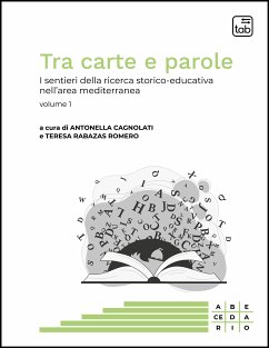 Tra carte e parole (eBook, PDF) - Cagnolati, Antonella; Rabazas Romero, Teresa
