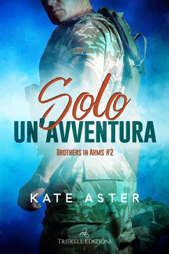 Solo un'avventura (eBook, ePUB) - Aster, Kate