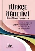 Türkce Ögretimi - Sevim, Oguzhan; Kirkkilic, H. Ahmet; Ecacan, Cahit; Ulas, A. Halim