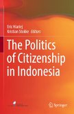 The Politics of Citizenship in Indonesia