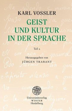 Geist und Kultur in der Sprache - Vossler, Karl