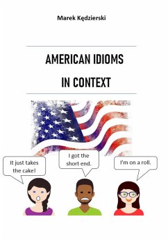 American idioms in context (eBook, PDF) - Kędzierski, Marek