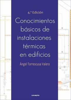Conocimientos básicos de instalaciones térmicas en edificios - Torrescusa Valero, Ángel