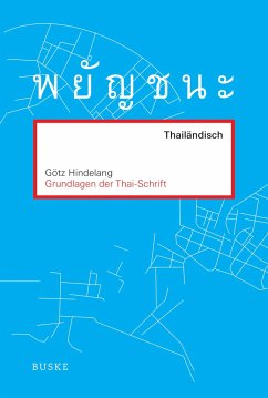 Grundlagen der Thai-Schrift - Hindelang, Götz