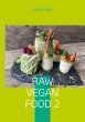Raw Vegan Food 2 - Bild 1
