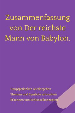 Zusammenfassung von Der reichste Mann von Babylon. (eBook, ePUB) - Verstand, B