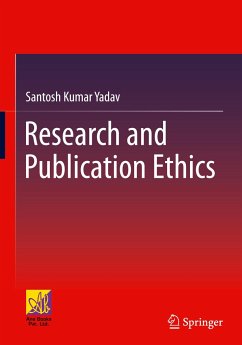 Research and Publication Ethics - Yadav, Santosh Kumar
