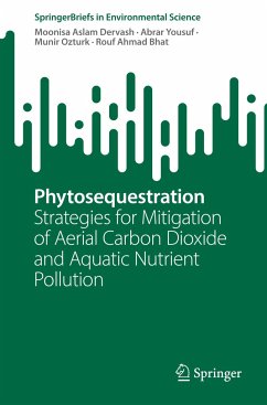 Phytosequestration - Dervash, Moonisa Aslam;Yousuf, Abrar;Ozturk, Munir