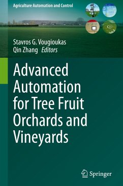 Advanced Automation for Tree Fruit Orchards and Vineyards