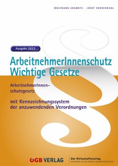 ArbeitnehmerInnenschutz. - Adametz, Wolfgang