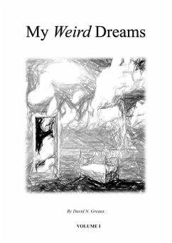 My Weird Dreams - Greaux, David