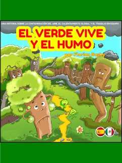 El Verde Vive y el Humo (fixed-layout eBook, ePUB) - Bushy, Florian