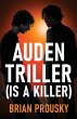 Auden Triller (Is A Killer) - Bild 1