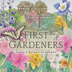 First Gardeners - Williams, Martha M