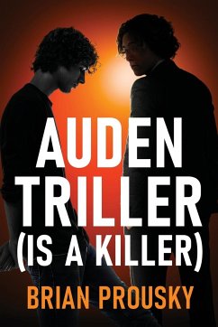 Auden Triller (Is A Killer) - Prousky, Brian