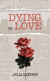 Dying to Love (eBook, ePUB)