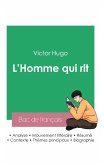 Réussir son Bac de français 2023: Analyse de L'Homme qui rit de Victor Hugo