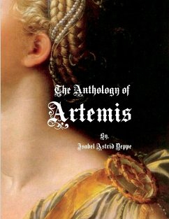 The Anthology of Artemis - Deppe, Isabel