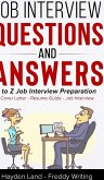 A to Z Preparation (Cover Letter, Resume, Question and Answers)