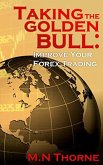 Taking The Golden Bull (eBook, ePUB)