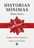 Historias Mínimas / Minute Stories (eBook, ePUB)