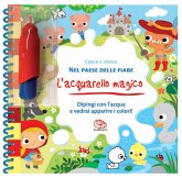 Cerca e trova. Nel paese delle fiabe. L' acquarello magico. Cerca e trova. Nel paese delle fiabe. L' acquarello magico.