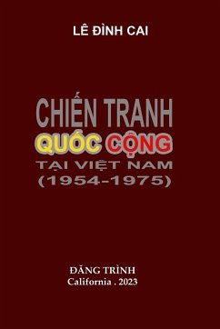 Chien Tranh Quoc Cong tai Viet Nam 1954-1975 - Le, Peter