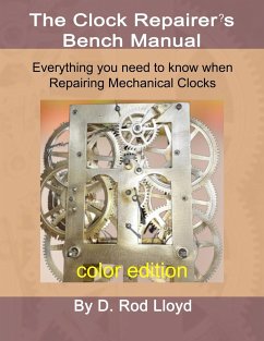 Clock Repairer?s Bench Manual - Lloyd, D. Rod