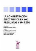 La Administración electrónica en 100 preguntas y un reto