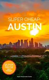 Super Cheap Austin (eBook, ePUB)