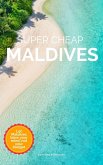 Super Cheap Maldives (eBook, ePUB)