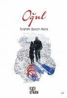 Ogul - Burcin Asna, Ibrahim