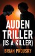 Auden Triller (Is A Killer) - Bild 1