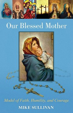 Our Blessed Mother - Sullivan, Mike