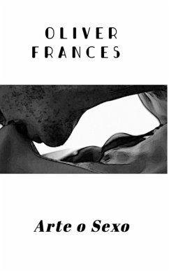 Arte o Sexo - Frances, Oliver