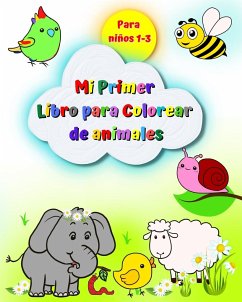 Mi Primer Libro para Colorear de animales para niños 1-3 - Kim, Maryan Ben